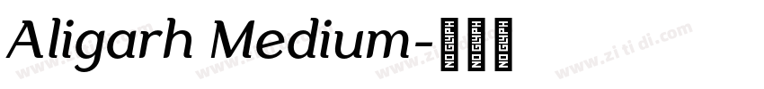 Aligarh Medium字体转换
